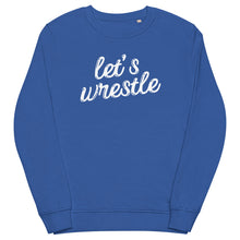 Load image into Gallery viewer, Let's Wrestle Sweatshirt