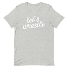 Load image into Gallery viewer, Let's Wrestle T-Shirt