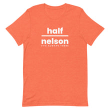 Load image into Gallery viewer, Wrestling Half Nelson (It's Always There) T-Shirt