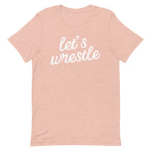 Load image into Gallery viewer, Let's Wrestle T-Shirt