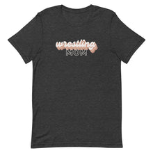Load image into Gallery viewer, Wrestling Mom T-Shirt