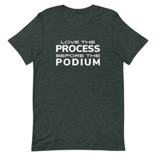 Load image into Gallery viewer, Wrestling Love the Process Before the Podium T-Shirt