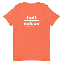 Load image into Gallery viewer, Wrestling Half Nelson (It&#39;s Always There) T-Shirt
