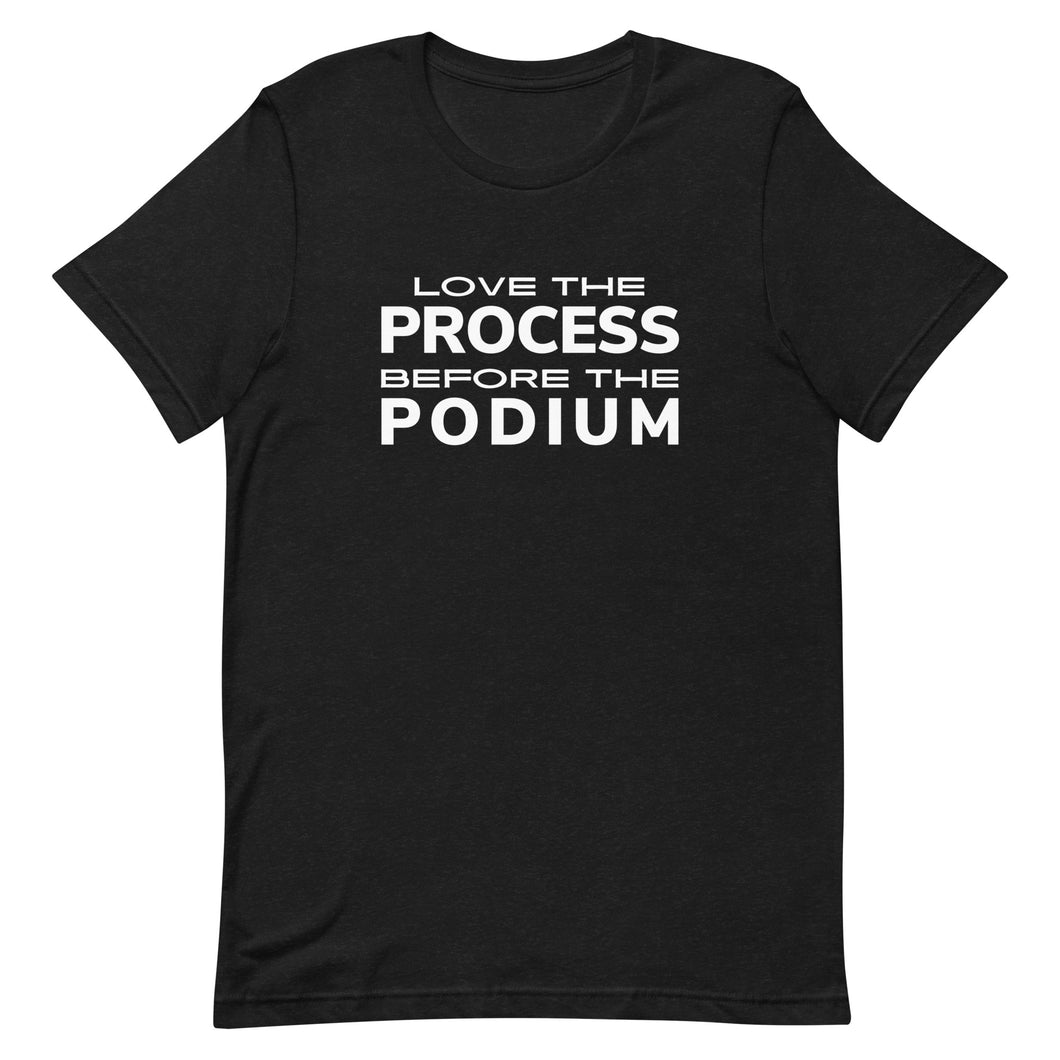 Wrestling Love the Process Before the Podium T-Shirt