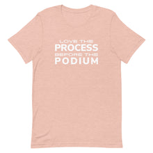 Load image into Gallery viewer, Wrestling Love the Process Before the Podium T-Shirt
